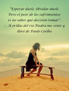 ... orillas del río Piedra me senté y lloré de Paulo Coelho More