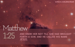 Bible Quote Matthew 1:25 Inspirational Hubble Space Telescope Image