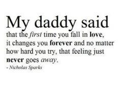Favorite Quote ♥ daddy's girl all the way c; More