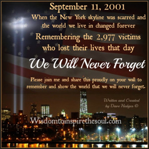 September 11, 2001. When the world we live in changed forever.