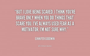 Quotes About Being Scared To Love