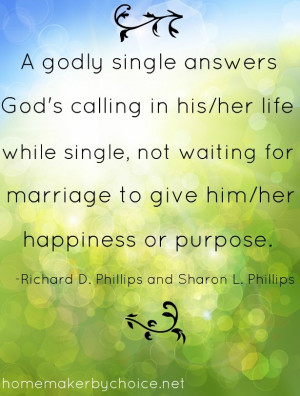 in his/her life while single, not waiting for marriage to give him/her ...