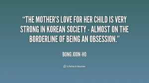 quote-Bong-Joon-ho-the-mothers-love-for-her-child-is-188141_1.png