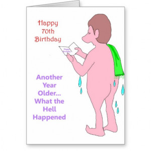 Very Funny 70th Birthday Gifts Cards