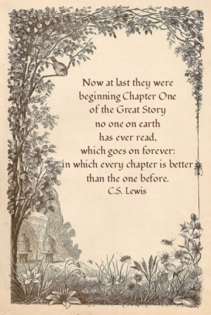 ... forever in which every chapter is better than the one before c s lewis