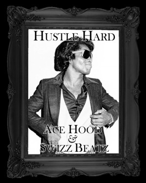 Nipsey Hussle Quotes About Girls Ace hood - hustle hard