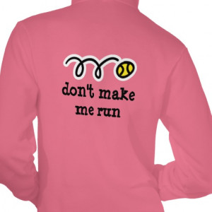 Zipped tennis hoodie for women with funny quote
