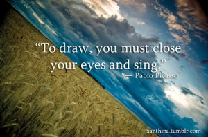 art, draw, pablo picasso, paint, quote, word