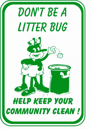 Don t litter No Littering