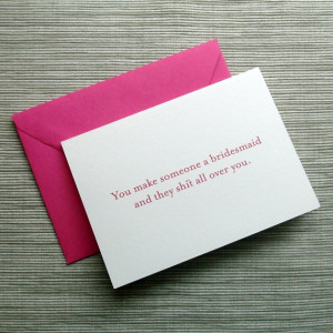 Will you be my Bridesmaid Cards (Not Your Average, from The Chick ...