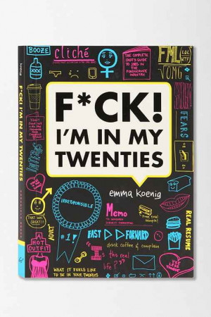 In My Twenties By Emma Koenig