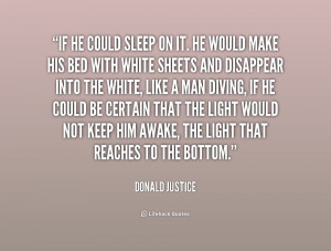 Donald Justice Quotes