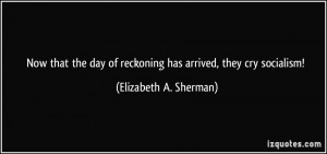 More Elizabeth A. Sherman Quotes