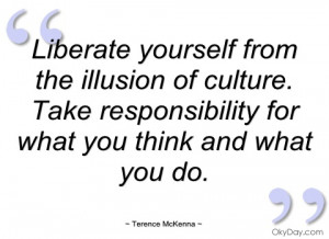 liberate yourself from the illusion of terence mckenna