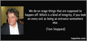 More Tom Stoppard Quotes