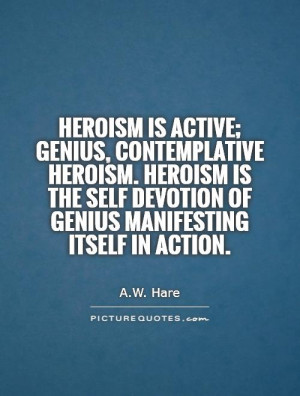 Heroism Quotes On Self