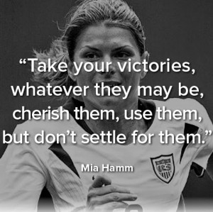 Soccer Mia Hamm Quotes Sayings Victory Inspiring