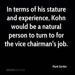 ... Kohn would be a natural person to turn to for the vice chairman's job