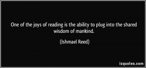 One of the joys of reading is the ability to plug into the shared ...