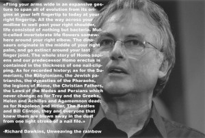 ... in an expansive gesture to span all of evolution…”-Richard Dawkins
