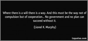 More Lionel K. Murphy Quotes