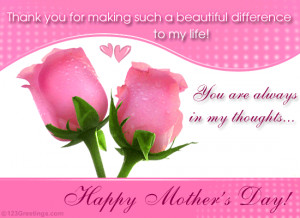 ... To My Life, You Are Always In My Thoughts, Happy Mother’s Day