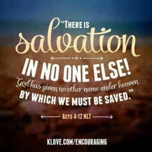 Salvation in Jesus only!