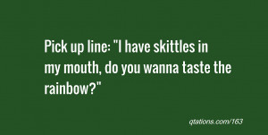 Quote #163: Pick up line: 
