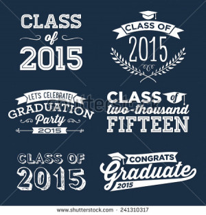 , Class of 2015, Congrats Grad, College Graduation, High School ...