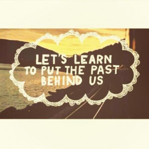 Leave The Past Behind