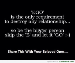 Humility Quotes And Sayings ~ Ego Quotes and Sayings (41 quotes ...
