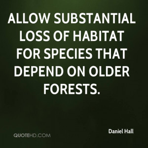 allow substantial loss of habitat for species that depend on older ...