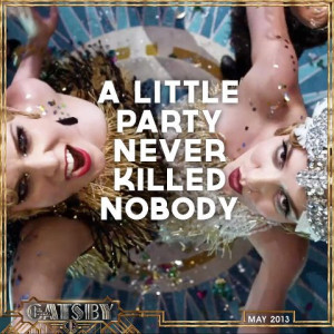 ... fergie the great gatsby A Little Party Never Killed Nobody di Fergie