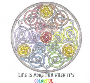 Colorful Life Mandala quote by Spiralpathdesigns