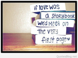 If love was a storybook quote