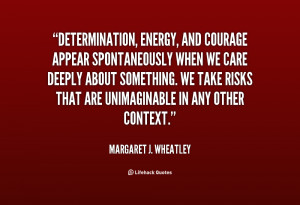 Courage and Determination Quotes