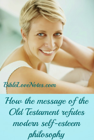 What the Old Testament Teaches about Self-Esteem