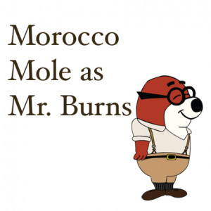 Morocco Mole as Burns by Veggieman