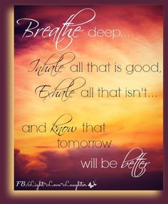 BREATHE / deep breathing / relaxation / quotes on strength / #quote ...