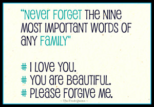 Never-forget-the-nine-most-important-words-of-any-family-I-love-you ...