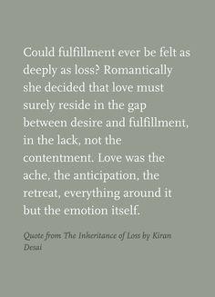 quote from the inheritance of loss by kiran desai more awesome quotes ...