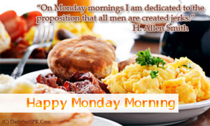 Happy Monday Morning Quotes SMS Wallpaper