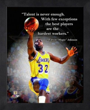 Magic Johnson quote.