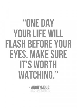 make each and everyday count! #quote