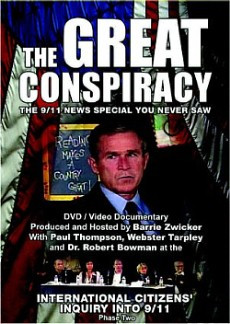 The Great Conspiracy 9/11 Commission military on 9/11 and George Bush
