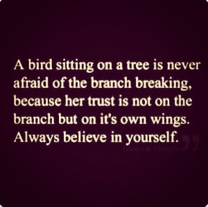 Believe in yourself #quotes #wings