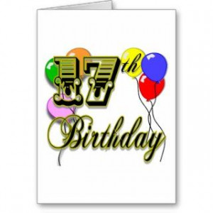 17th birthday quotes 17th birthday quotes funny 17th birthday quotes ...