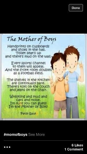 Mother's of boys!!