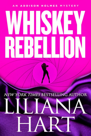 Whiskey Rebellion by Liliana Hart
