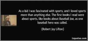 quote-as-a-kid-i-was-fascinated-with-sports-and-i-loved-sports-more ...